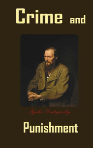 Title: Crime and Punishment, Author: Fyodor Dostoyevsky