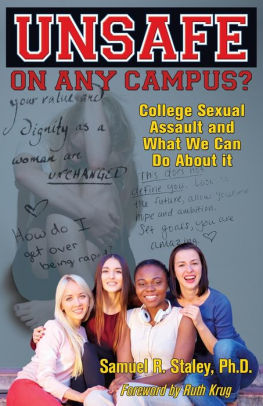 Unsafe On Any Campus? College Sexual Assault and What We Can Do About It