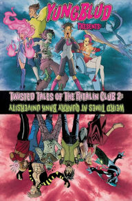 Downloads ebook pdf free Yungblud Presents: The Twisted Tales of the Ritalin Club 2: Weird Times At Quarry Banks University in English