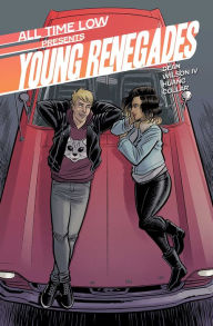Free kindle ebook downloads for android All Time Low Presents: Young Renegades 9781940878607 by Tres Dean, Robert Wilson IV, Megan Huang, Alex Gaskarth, All Time Low