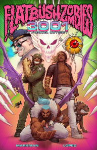 Title: Flatbush Zombies - 3001: A Prequel Odyssey, Author: Rob Markman