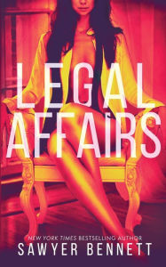 Title: Legal Affairs: McKayla's Story, Author: Sawyer Bennett