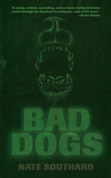 Bad Dogs