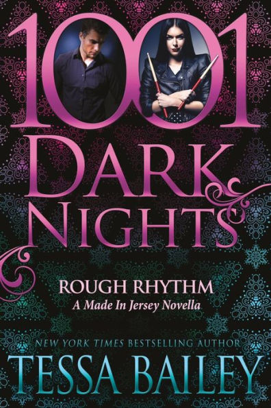 Rough Rhythm (1001 Dark Nights Series Novella)