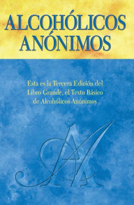 Title: Alcohólicos Anónimos, Tercera edición: El 