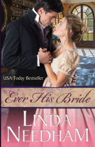 Title: Ever His Bride, Author: Linda Needham
