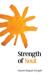 Download japanese ebook Strength of Soul  (English Edition) FB2 DJVU by Naomi Raquel Enright