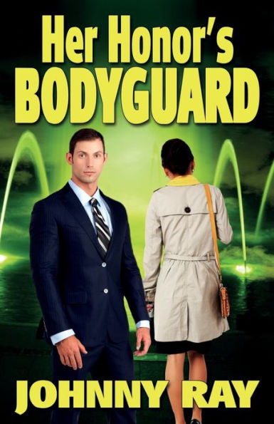 Her Honor's Bodyguard -- Paperback Version