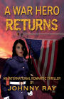 A War Hero Returns--Paperback Edition