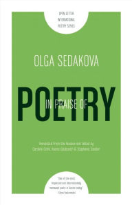 Title: In Praise of Poetry, Author: Olga Sedakova