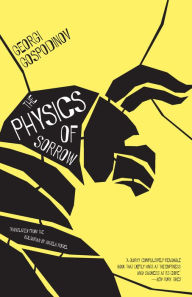 Free downloadable books for nextbook The Physics of Sorrow (English Edition) FB2 by Georgi Gospodinov, Angela Rodel 9781324094890