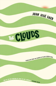 Title: The Clouds, Author: Juan José Saer
