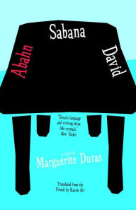 Title: Abahn Sabana David, Author: Marguerite Duras