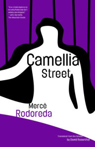 Title: Camellia Street, Author: Mercè Rodoreda