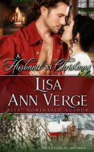 Title: A Husband By Christmas: A Holiday Novella, Author: Lisa Ann Verge