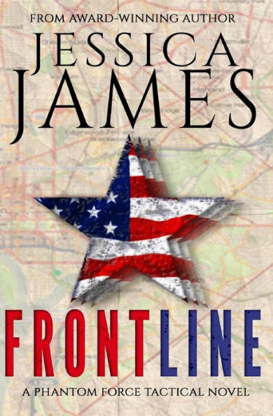 Front Line: A Phantom Force Tactical Novel (Book 3)