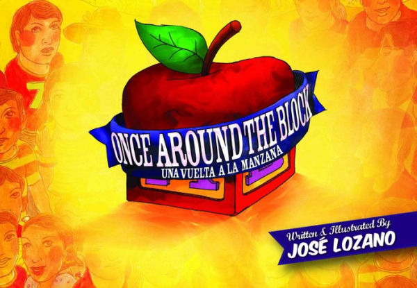 Once Around the Block / Una vuelta a la manzana
