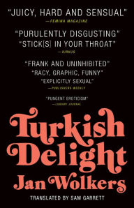 Title: Turkish Delight, Author: Jan Wolkers