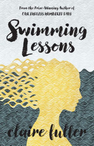 Title: Swimming Lessons, Author: Claire Fuller