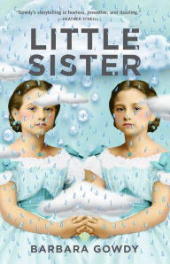 Title: Little Sister, Author: Barbara Gowdy