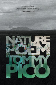 Title: Nature Poem, Author: Tommy Pico