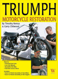 Title: Triumph Motorcycle Restoration, Author: Timothy Remus