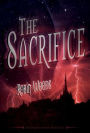 The Sacrifice: The Watcher Series Book Three
