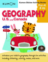 Title: Geography U.S. and Canada: Kumon Sticker Activity Books, Author: Kumon Publishing