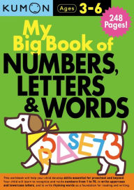 Title: Kumon My Big Book of Numbers, Letters & Words, Author: Kumon Publishing