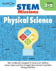 Title: Kumon Stem Missions: Physical Science, Author: Kumon Publishing
