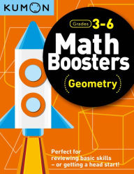 Title: Kumon Math Boosters: Geometry: Grades 3-6, Author: Kumon Publishing