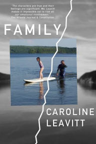 Title: Family, Author: Caroline Leavitt