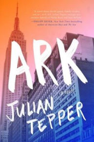 Title: Ark, Author: Julian Tepper