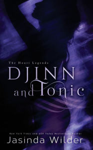 Djinn and Tonic (Houri Legends Series #2)