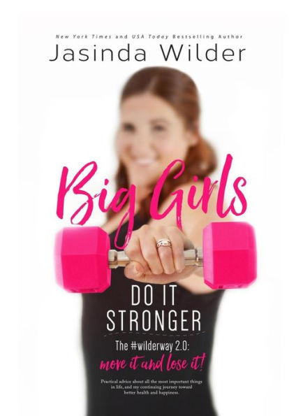 Big Girls Do It Stronger
