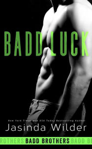 Badd Luck (Badd Brothers Series #5)