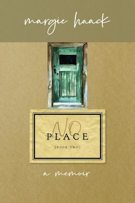No Place: A Desert Pilgrimage