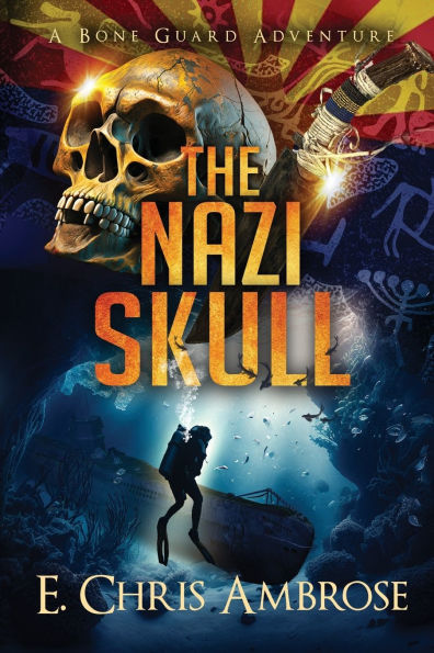 The Nazi Skull: A Bone Guard Adventure