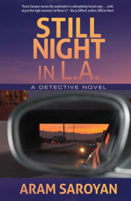 Title: Still Night in L.A., Author: Aram Saroyan