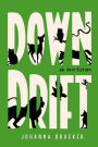 Downdrift: A Novel