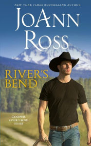 Title: River's Bend, Author: JoAnn Ross