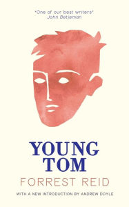 Title: Young Tom (Valancourt 20th Century Classics), Author: Forrest Reid