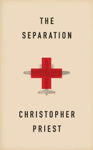 Title: The Separation, Author: Christopher Priest