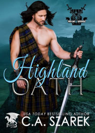 Title: Highland Oath, Author: C A Szarek