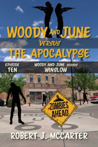 Title: Woody and June versus Winslow, Author: Robert J McCarter