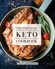 Title: The Essential Keto Cookbook: 124+ Ketogenic Diet Recipes (Including Keto Meal Plan & Food List), Author: Louise Hendon
