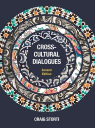Title: Cross-Cultural Dialogues: 74 Brief Encounters with Cultural Difference, Author: Craig Storti