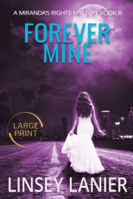 Title: Forever Mine, Author: Linsey Lanier