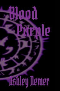 Title: Blood Purple, Author: Ashley Nemer