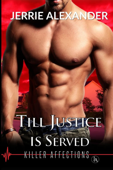 Till Justice Is Served
